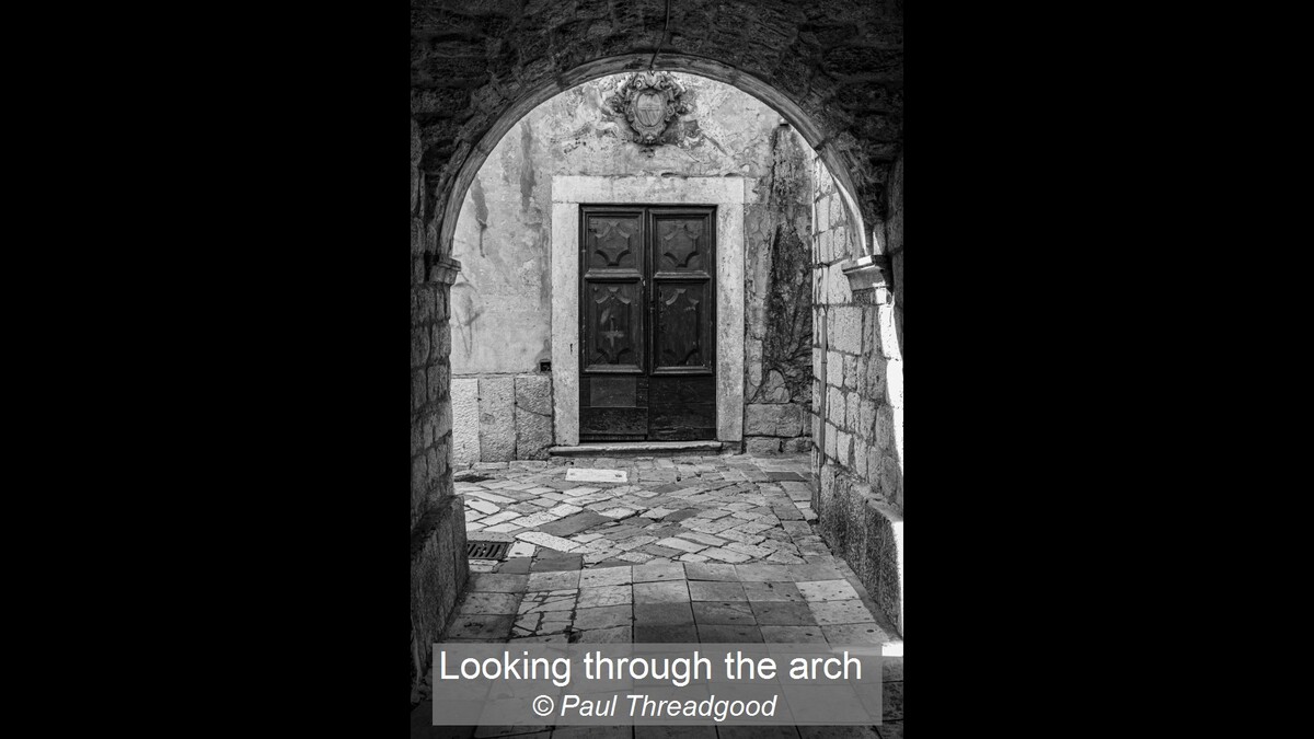 Looking through the arch